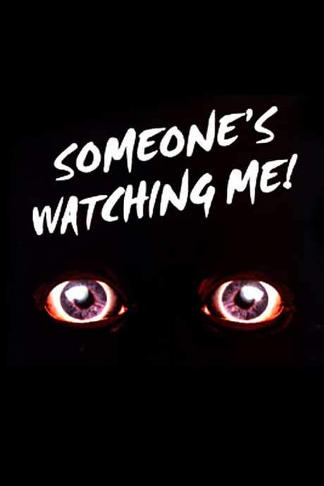 Someone’s Watching Me!